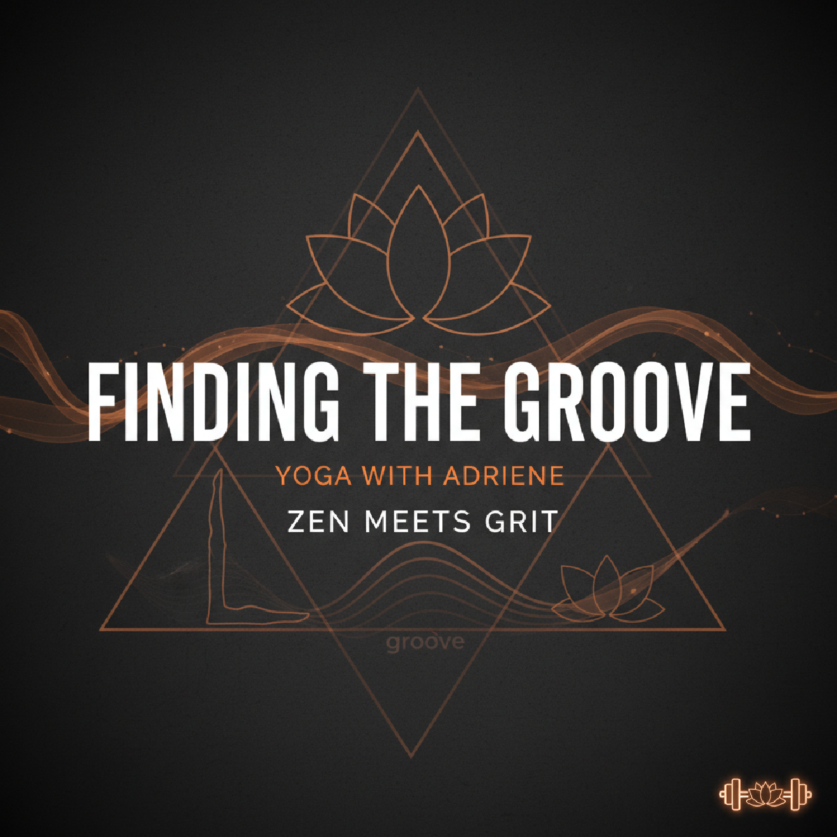 Finding the Groove: Yoga with Adriene